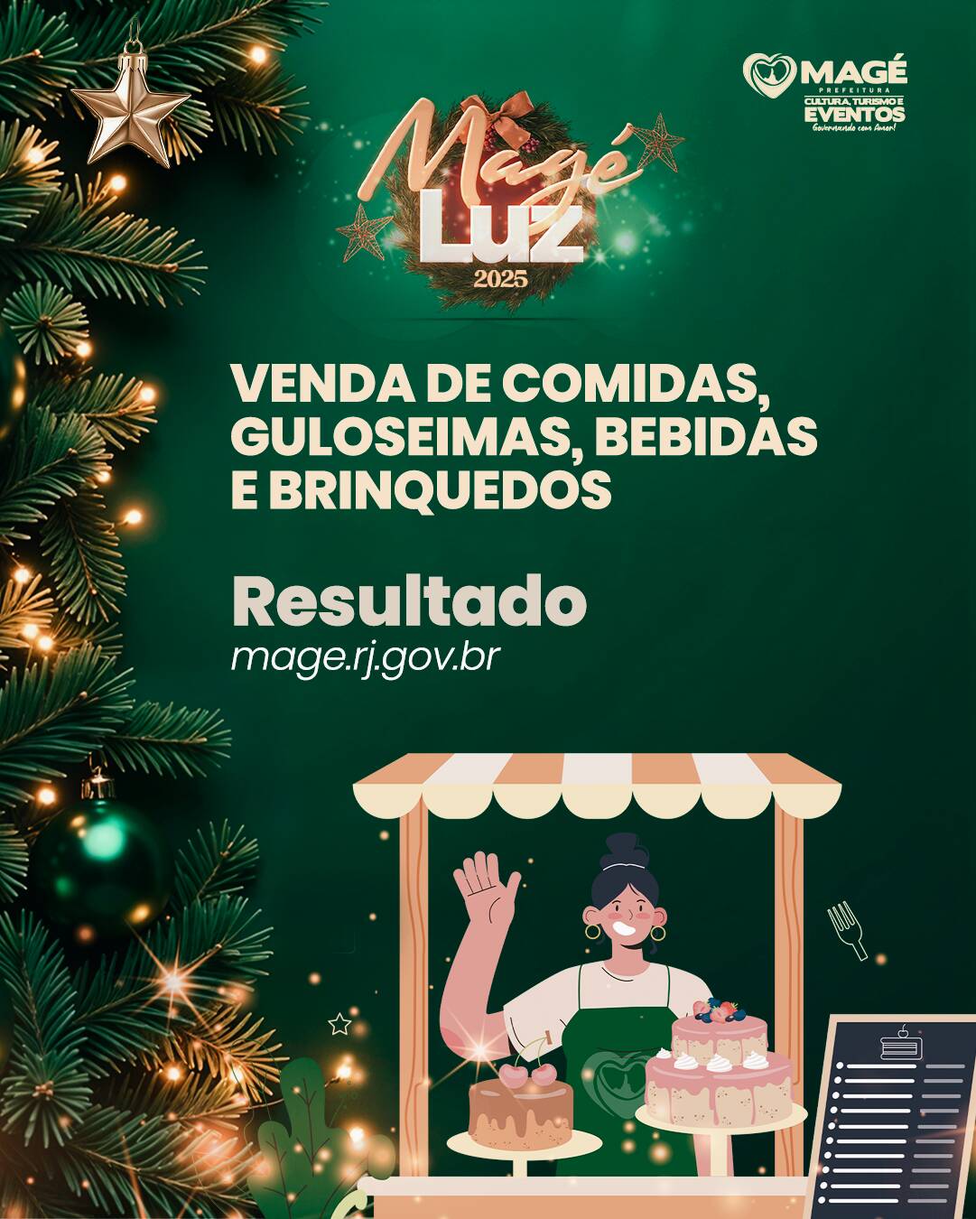 MAGÉ LUZ 2025: RESULTADO DO EDITAL DE COMERCIALIZAÇÃO DE COMIDAS E BEBIDAS